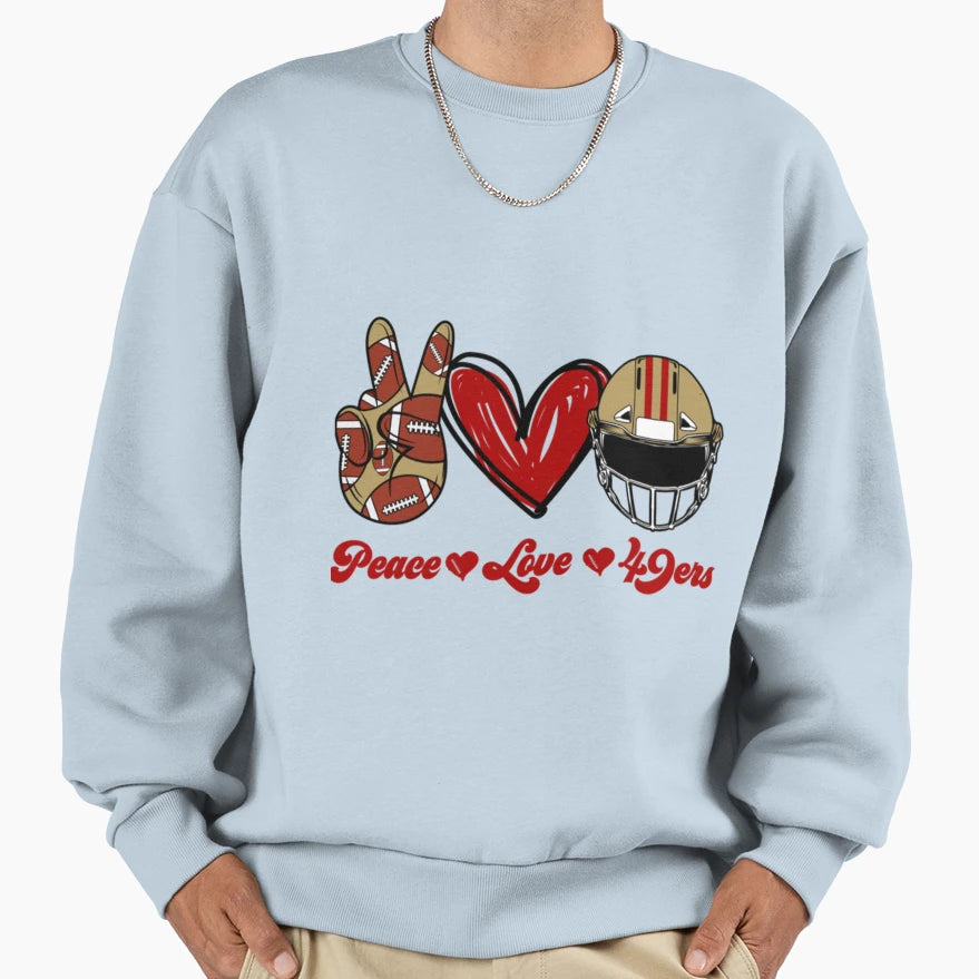 Peace Love 49Ers Football Team Sweatshirt - Minimalist Print for Adults - T-Shirt, Sweatshirt, Hoodie