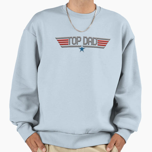 Dad Sweatshirt - Novelty Apparel for Adults - T-Shirt, Sweatshirt, Hoodie