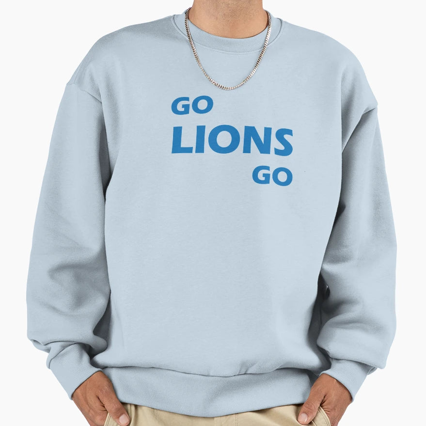 Go Lions Go Sweatshirt - Unique Graphic Men Women - T-Shirt, Sweatshirt, Hoodie
