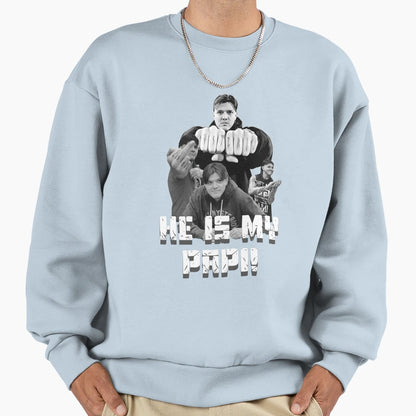 He Is My Papi Dominik Mysterio Sweatshirt - Casual Everyday Wear Men Women - T-Shirt, Sweatshirt, Hoodie