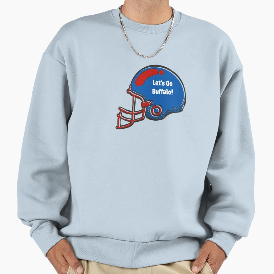 Lets Go Buffalo Sweatshirt - Casual Everyday Wear Men Women - T-Shirt, Sweatshirt, Hoodie
