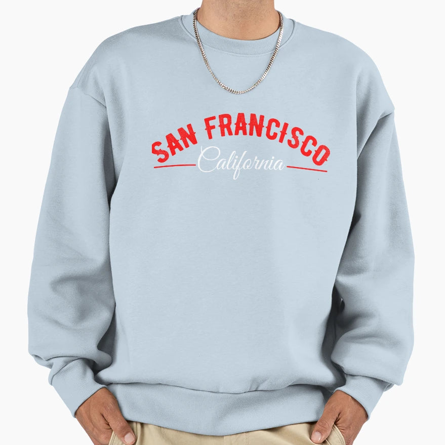 San Francisco California Travel Sweatshirt - Custom Art Print Men Women - T-Shirt, Sweatshirt, Hoodie