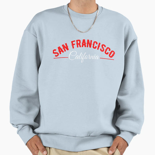 San Francisco California Travel Sweatshirt - Custom Art Print Men Women - T-Shirt, Sweatshirt, Hoodie