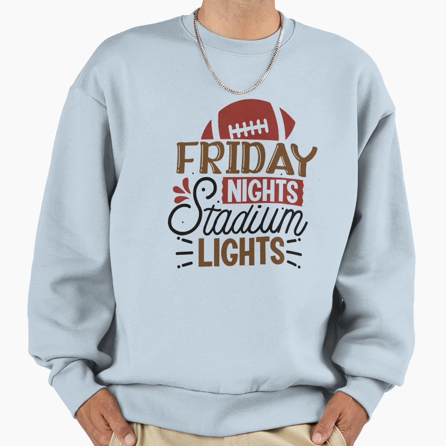 Friday Nights Stadium Lights And Sweatshirt - Trendy Graphic for Adults - T-Shirt, Sweatshirt, Hoodie