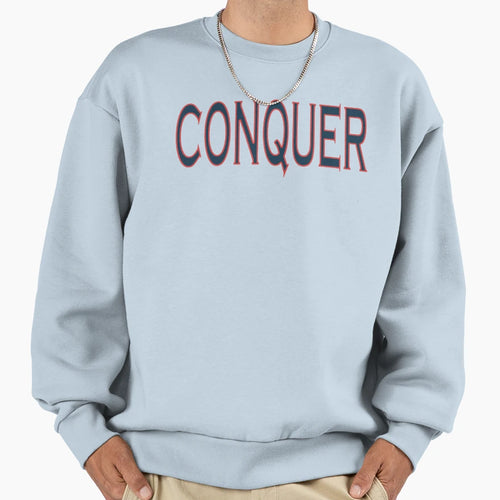 Conquer Positivity Inspirational Sweatshirt - Casual Everyday Wear Unisex - T-Shirt, Sweatshirt, Hoodie