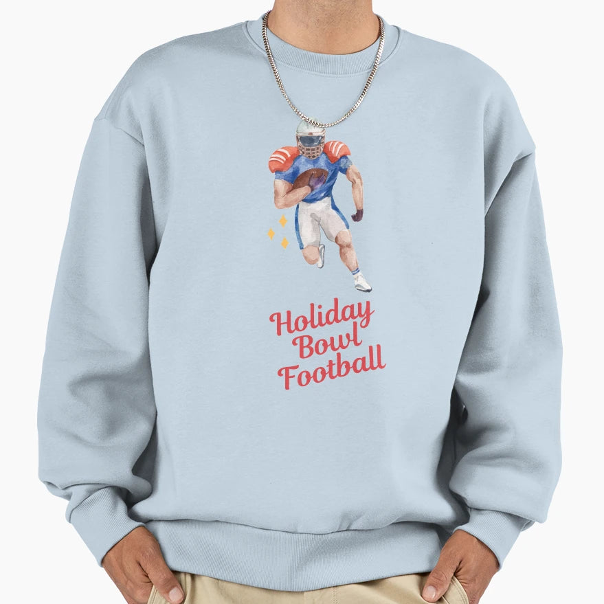 Holiday Bowl Football Sweatshirt - Streetwear Style Unisex - T-Shirt, Sweatshirt, Hoodie
