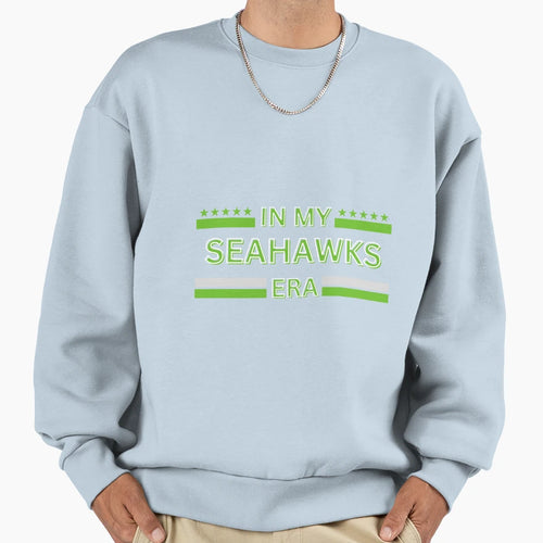 My Seahawks Era Sweatshirt - Streetwear Style Unisex - T-Shirt, Sweatshirt, Hoodie
