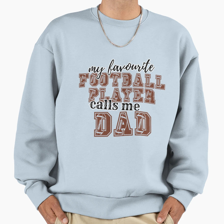 My Favourite Football Player Sweatshirt - Aesthetic Graphic Men Women - T-Shirt, Sweatshirt, Hoodie