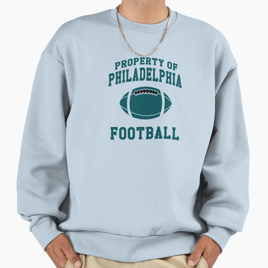 Property Philadelphia Sweatshirt - Casual Everyday Wear for Adults - T-Shirt, Sweatshirt, Hoodie