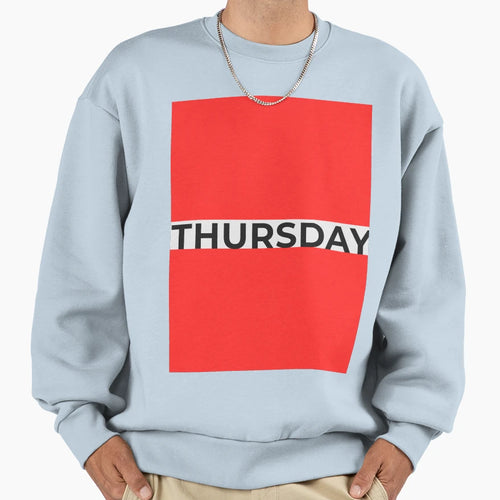 Thursday Sweatshirt - Unique Graphic Unisex - T-Shirt, Sweatshirt, Hoodie