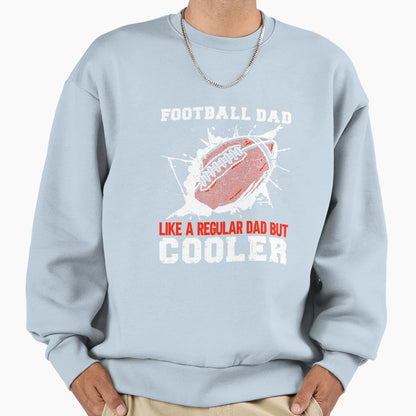 Football Dad Sweatshirt - Aesthetic Graphic Unisex - T-Shirt, Sweatshirt, Hoodie