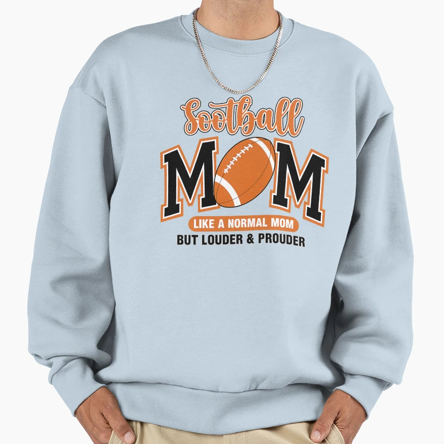 Proud Football Mom Game Day Vibes Sweatshirt - Graphic Print for Adults - T-Shirt, Sweatshirt, Hoodie