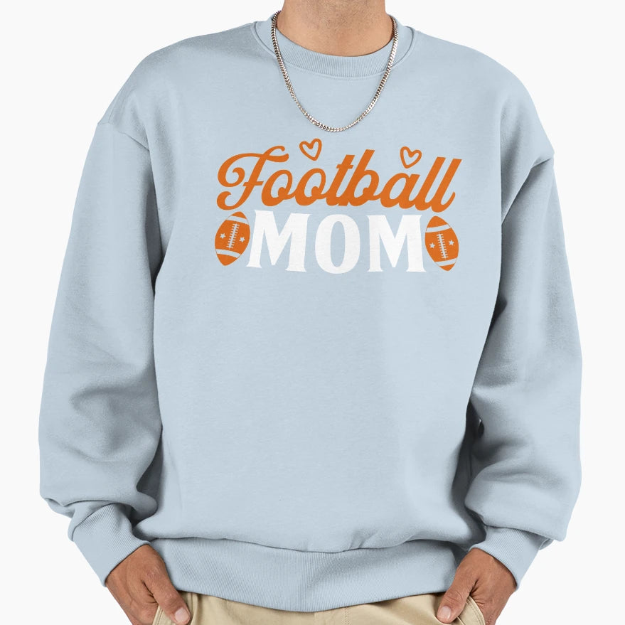 Funny Womens Game Day Football Mom Sweatshirt - Novelty Apparel Men Women - T-Shirt, Sweatshirt, Hoodie