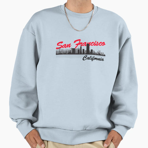 San Francisco California Sweatshirt - Streetwear Style for Adults - T-Shirt, Sweatshirt, Hoodie