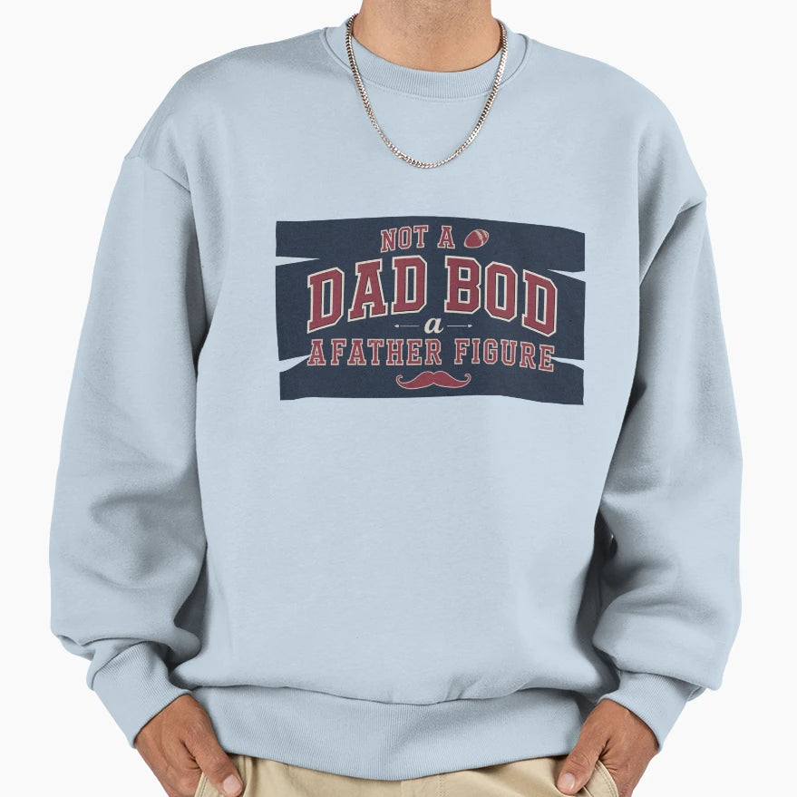 Funny Gift Fathers Dads Sweatshirt - Custom Art Print Unisex - T-Shirt, Sweatshirt, Hoodie