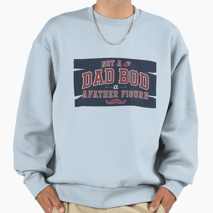 Funny Gift Fathers Dads Sweatshirt - Custom Art Print Unisex - T-Shirt, Sweatshirt, Hoodie