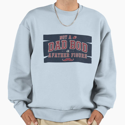 Funny Gift Fathers Dads Sweatshirt - Custom Art Print Unisex - T-Shirt, Sweatshirt, Hoodie