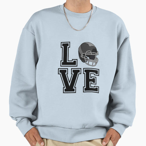 Love Football Sweatshirt - Streetwear Style for Adults - T-Shirt, Sweatshirt, Hoodie