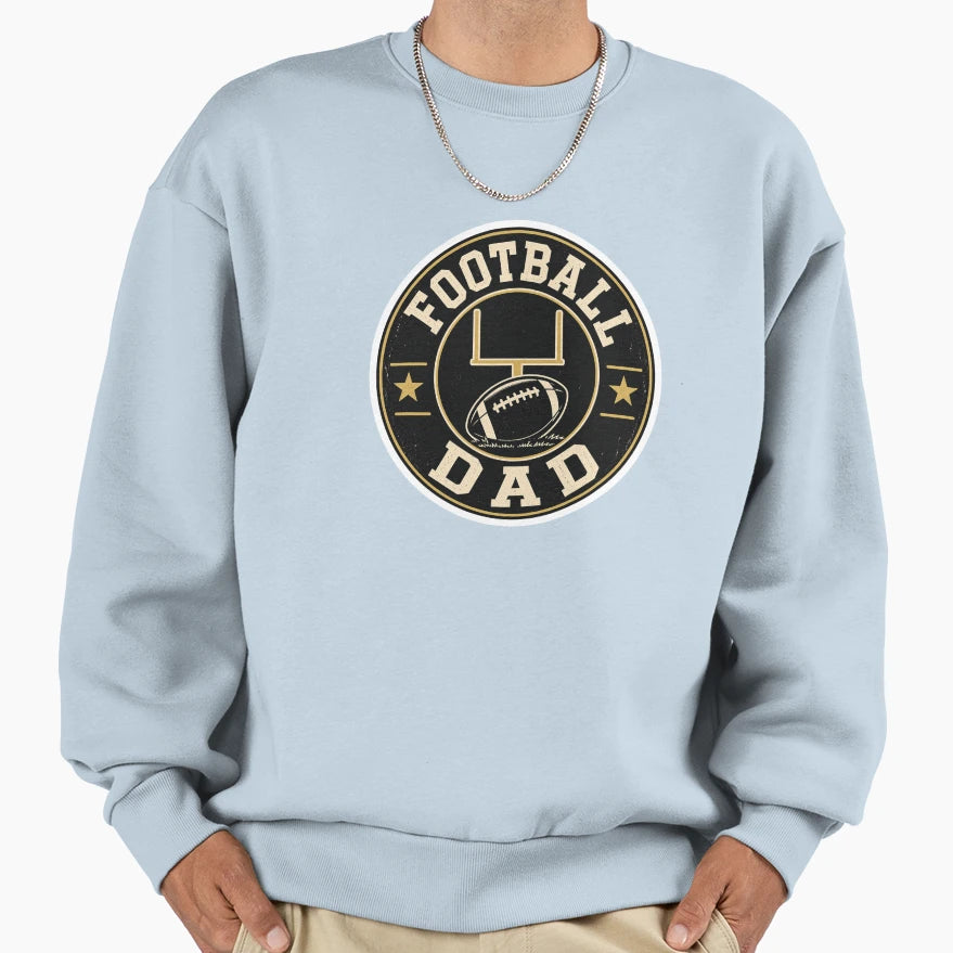 Football Dad Badge Sweatshirt - Fun Novelty Design Unisex - T-Shirt, Sweatshirt, Hoodie