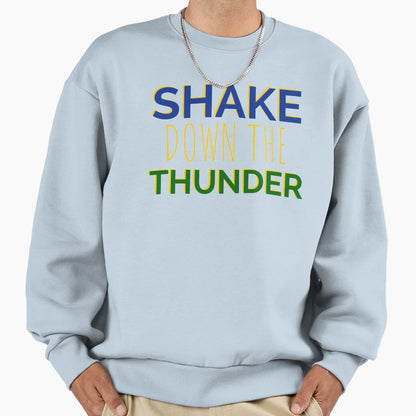 Shake Down Thunder Sweatshirt - Minimalist Print Unisex - T-Shirt, Sweatshirt, Hoodie