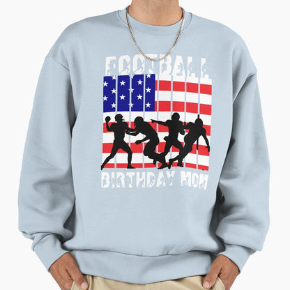 American Football Theme Birthday Mom Sweatshirt - Custom Art Print Unisex - T-Shirt, Sweatshirt, Hoodie