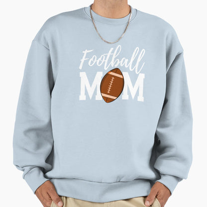 Football Mom Sweatshirt - Casual Everyday Wear Men Women - T-Shirt, Sweatshirt, Hoodie