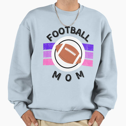 Football Mom Sports Mom Mom Life Sweatshirt - Aesthetic Graphic Men Women - T-Shirt, Sweatshirt, Hoodie