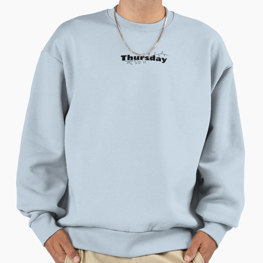 Thursday Sweatshirt - Custom Art Print Men Women - T-Shirt, Sweatshirt, Hoodie