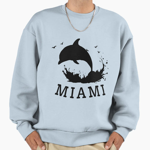Dolphin Miami Sweatshirt - Streetwear Style Unisex - T-Shirt, Sweatshirt, Hoodie