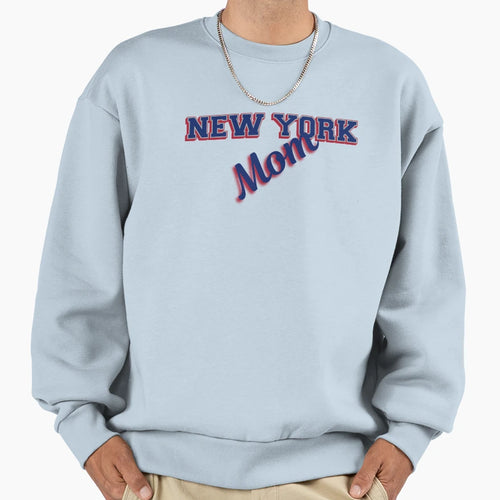 New York Mom Sweatshirt - Aesthetic Graphic for Adults - T-Shirt, Sweatshirt, Hoodie