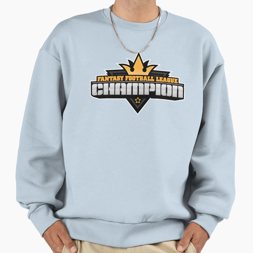 Fantasy Football League Champion Sweatshirt - Streetwear Style for Adults - T-Shirt, Sweatshirt, Hoodie