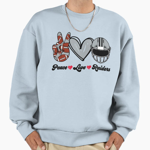 Peace Love Raiders Football Team Sweatshirt - Trendy Graphic Men Women - T-Shirt, Sweatshirt, Hoodie