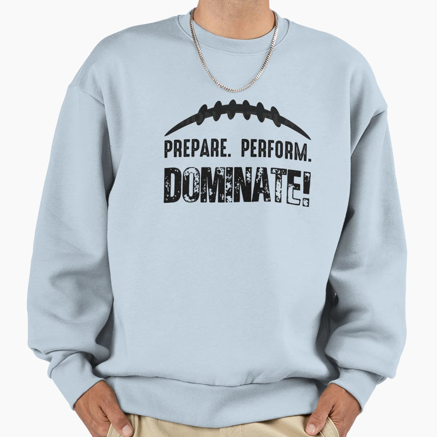 Summer Camp Football Dominate Sweatshirt - Trendy Graphic Men Women - T-Shirt, Sweatshirt, Hoodie