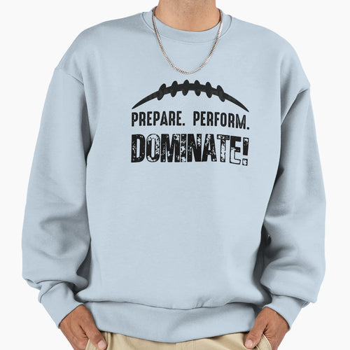 Summer Camp Football Dominate Sweatshirt - Trendy Graphic Men Women - T-Shirt, Sweatshirt, Hoodie