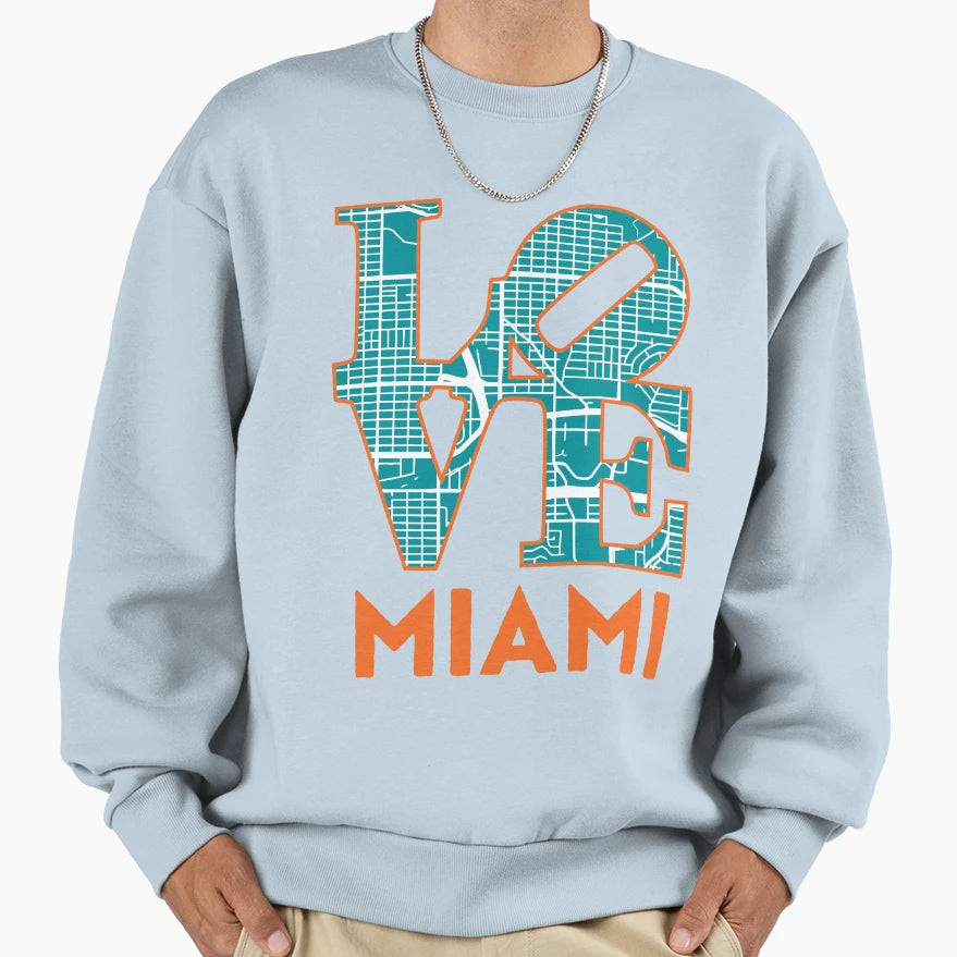 Love Miami City Map Miami 305 Sweatshirt - Novelty Apparel Men Women - T-Shirt, Sweatshirt, Hoodie