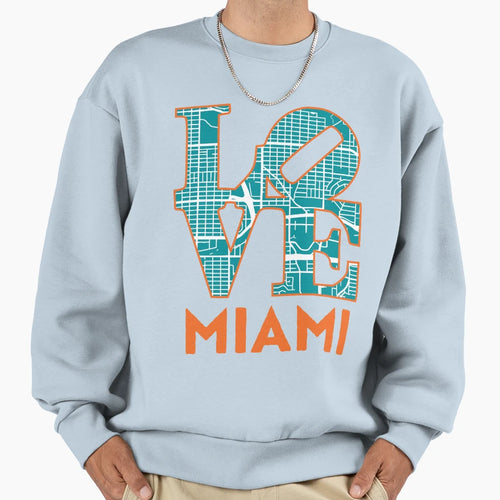 Love Miami City Map Miami 305 Sweatshirt - Novelty Apparel Men Women - T-Shirt, Sweatshirt, Hoodie