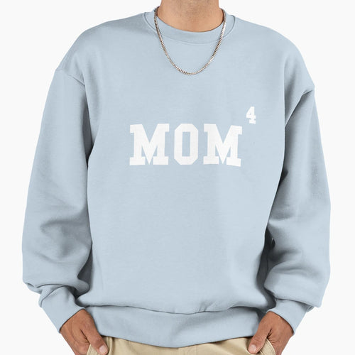 Womens Funny Mom Exponent Mom Four Sweatshirt - Trendy Graphic Unisex - T-Shirt, Sweatshirt, Hoodie