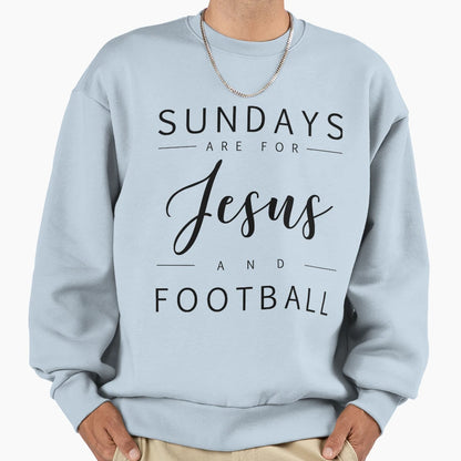 Sundays Are Jesus And Football Sweatshirt - Aesthetic Graphic Unisex - T-Shirt, Sweatshirt, Hoodie