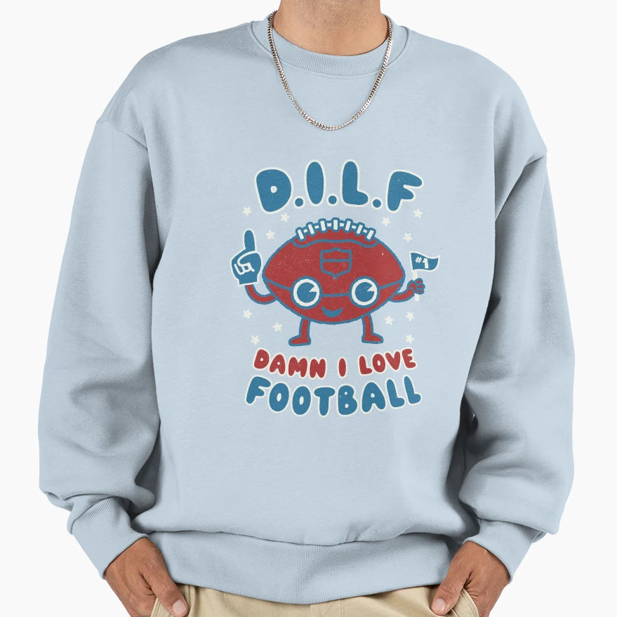 Damn I Love Football Milf Sweatshirt - Casual Everyday Wear for Adults - T-Shirt, Sweatshirt, Hoodie