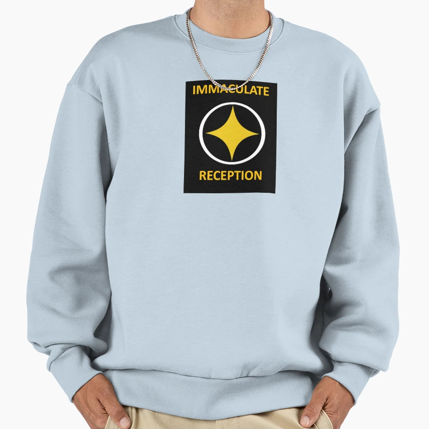 Immaculate Reception Sweatshirt - Graphic Print Unisex - T-Shirt, Sweatshirt, Hoodie