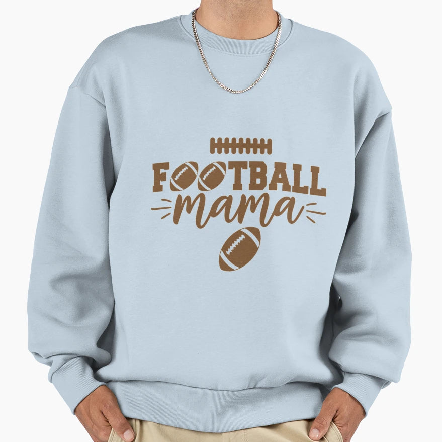 Football Mama T-Shirt - Graphic Print Men Women - T-Shirt, Sweatshirt, Hoodie