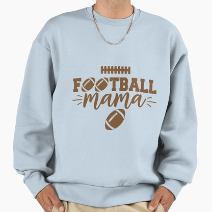 Football Mama T-Shirt - Graphic Print Men Women - T-Shirt, Sweatshirt, Hoodie