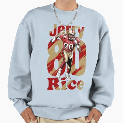 Jerry Rice 80 San Francisco Sweatshirt - Casual Everyday Wear for Adults - T-Shirt, Sweatshirt, Hoodie