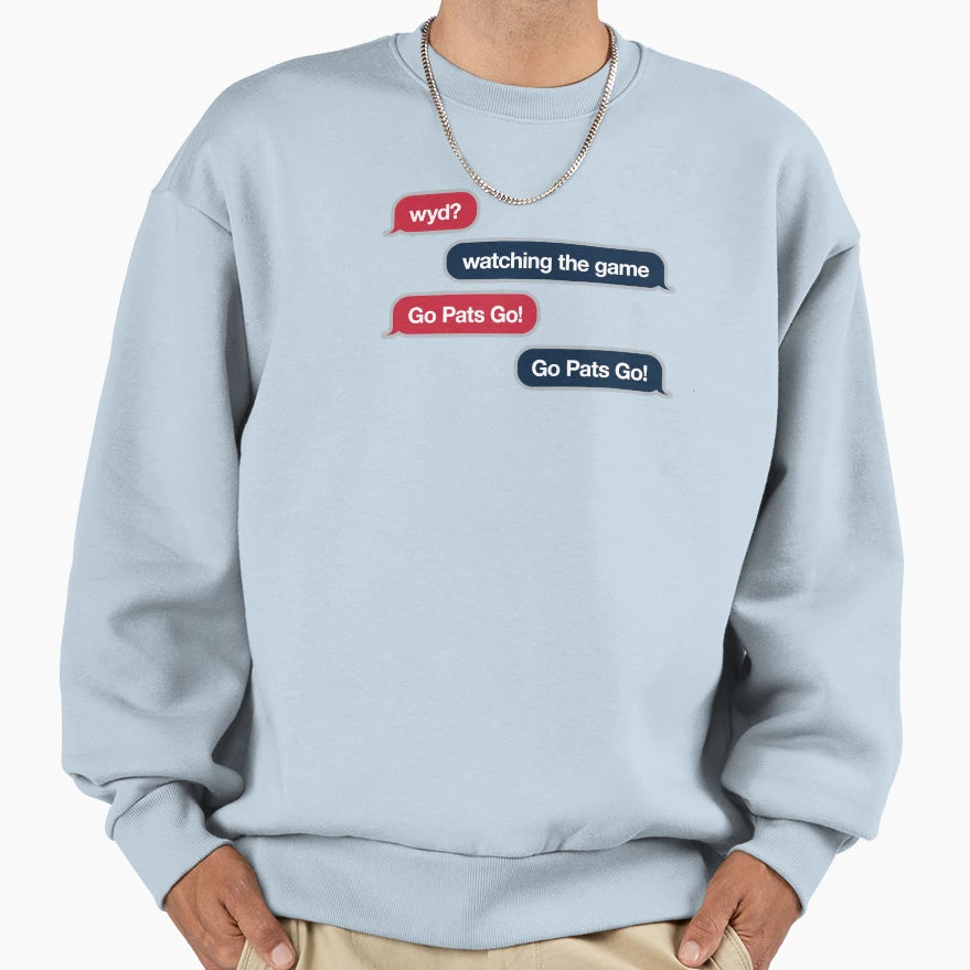 Wyd Text Message Sweatshirt - Novelty Apparel Unisex - T-Shirt, Sweatshirt, Hoodie
