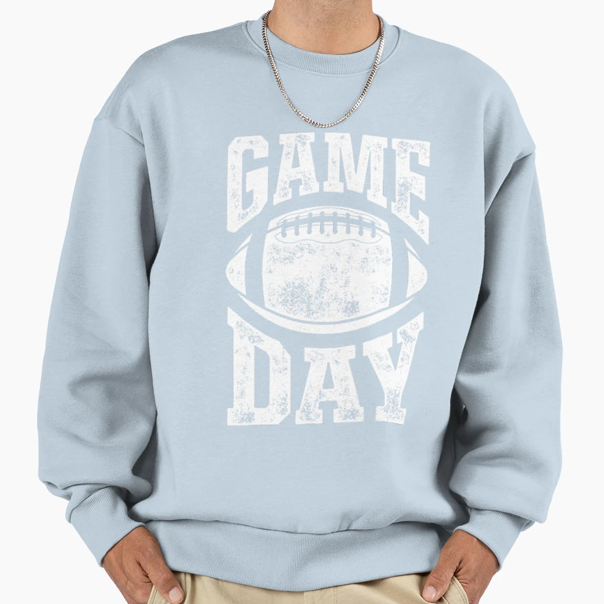 Game Day Football Season Funny Sweatshirt - Casual Everyday Wear Unisex - T-Shirt, Sweatshirt, Hoodie