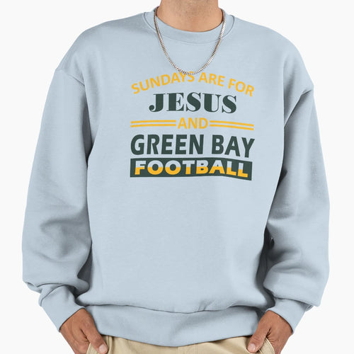 Green Bay Football Sundays Are Sweatshirt - Streetwear Style for Adults - T-Shirt, Sweatshirt, Hoodie