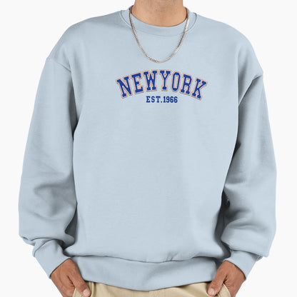 New York Est 1966 Sweatshirt - Aesthetic Graphic Men Women - T-Shirt, Sweatshirt, Hoodie