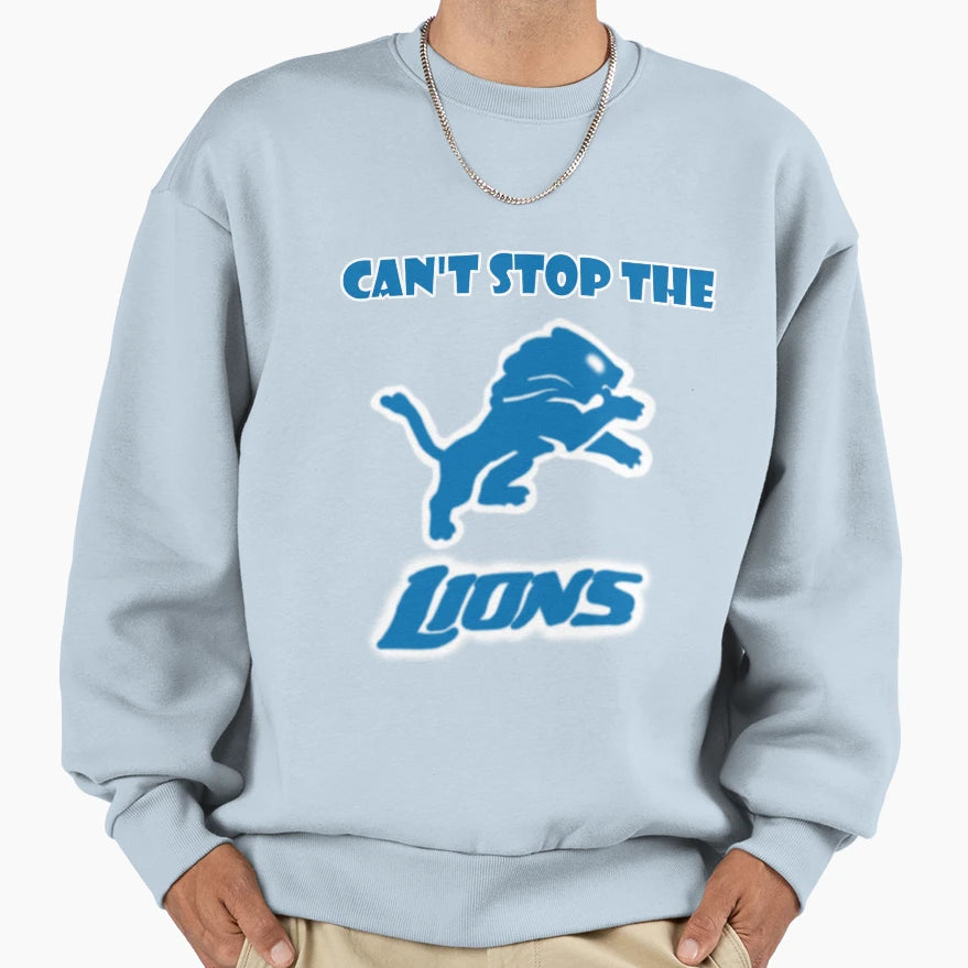 Cant Stop Lions Sweatshirt - Fun Novelty Design Men Women - T-Shirt, Sweatshirt, Hoodie