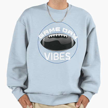 Copy Game Day Vibes Sweatshirt - Fun Novelty Design for Adults - T-Shirt, Sweatshirt, Hoodie