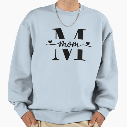 M Mom Sweatshirt - Fun Novelty Design for Adults - T-Shirt, Sweatshirt, Hoodie
